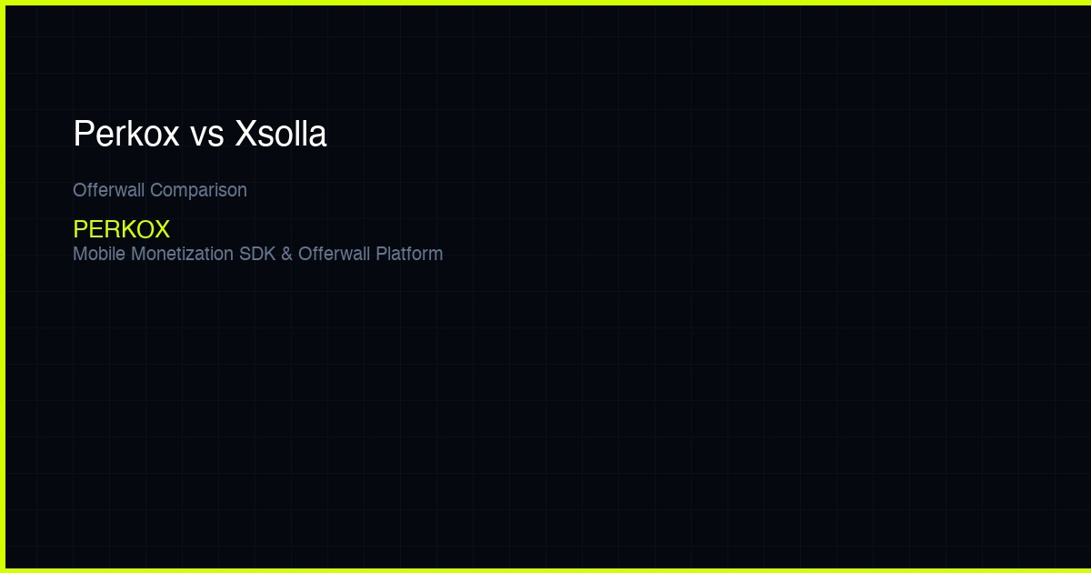 Perkox vs Xsolla Offerwall — Which Monetization Platform Is Right for Developers?
