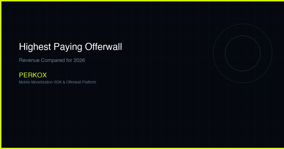 Highest Paying Offerwall Platforms in 2026: Revenue Compared