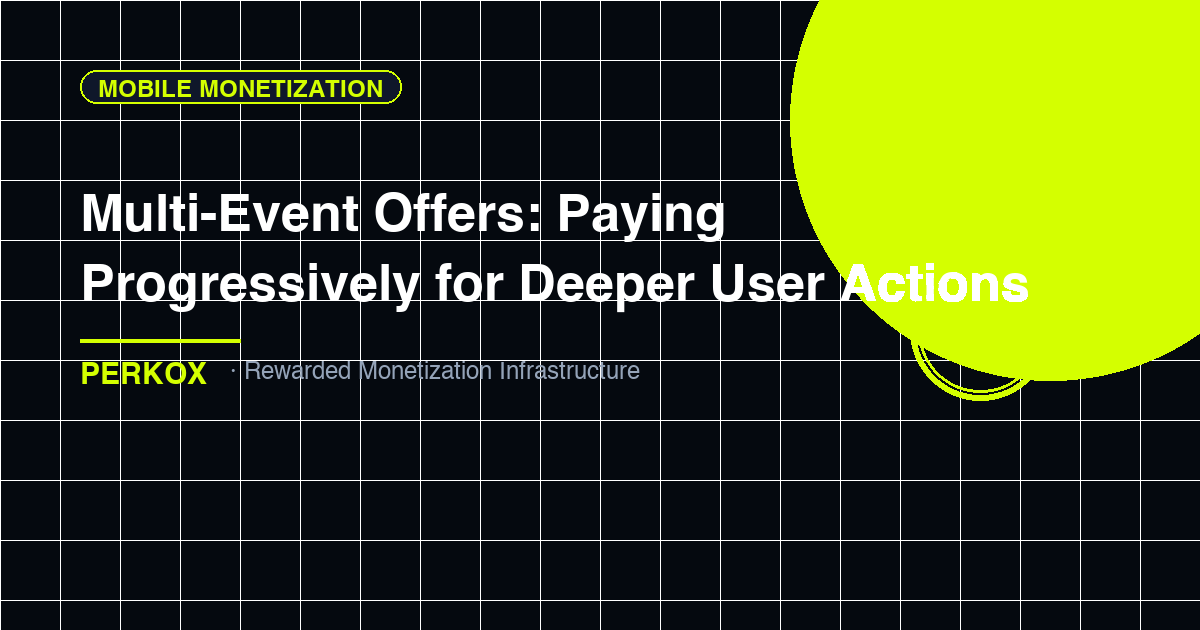 Multi-Event Offers: Paying Progressively for Deeper User Actions