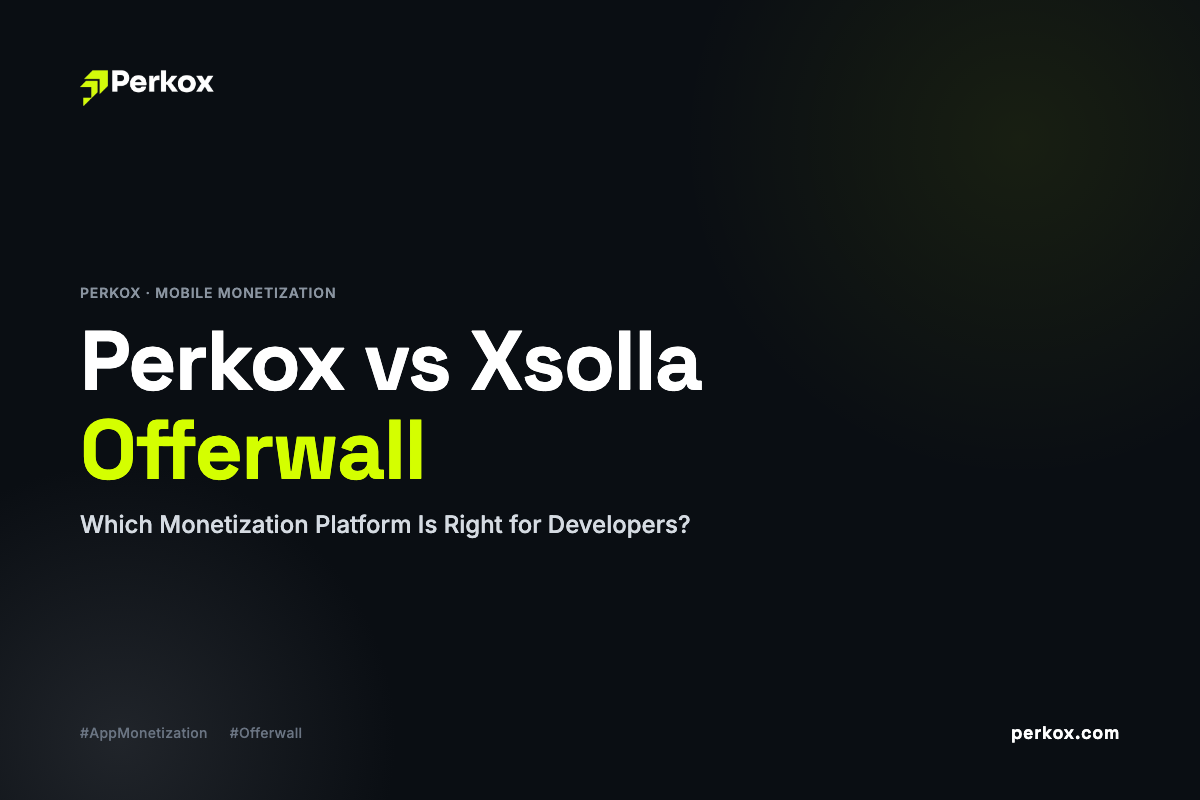 Perkox vs Xsolla Offerwall — Which Monetization Platform Is Right for Developers?