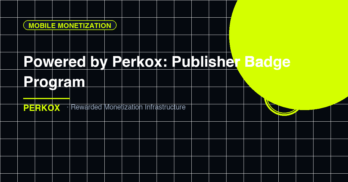 Powered by Perkox: The Publisher Badge Program